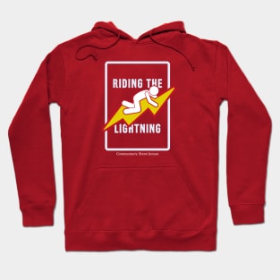 Riding the Lightning Funny Hoodie